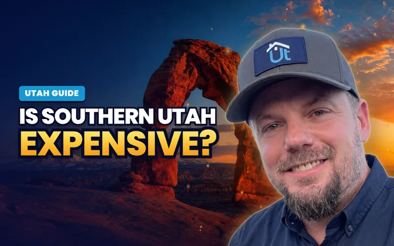 Is Southern Utah expensive?