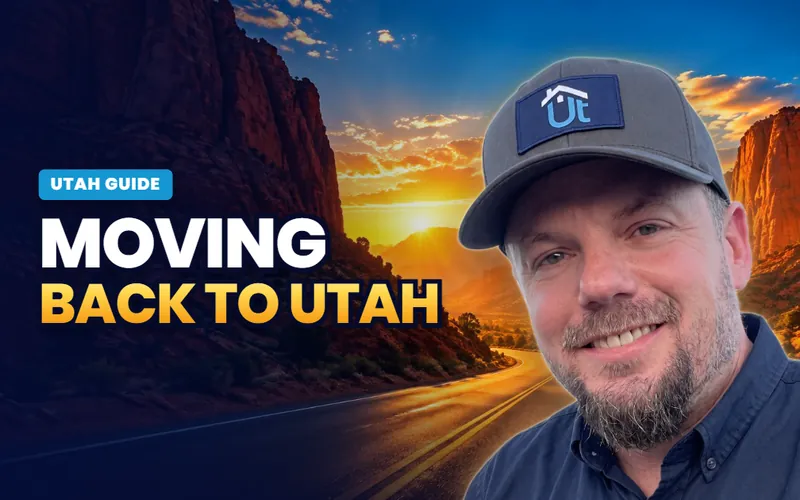 Moving back to Utah