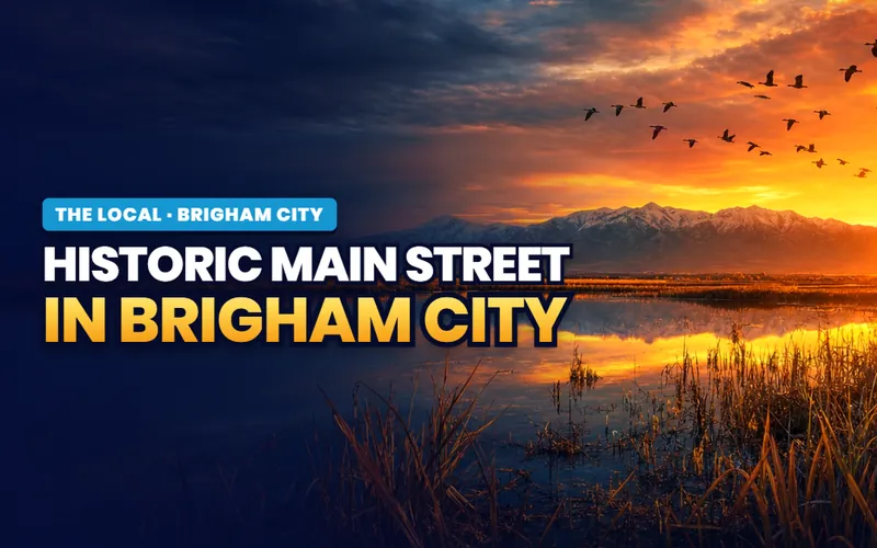 Historic Main Street in Brigham City