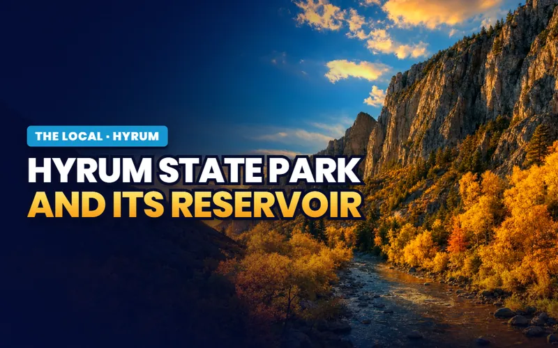 Hyrum State Park and Reservoir