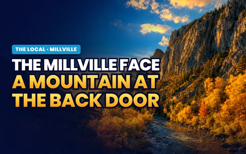 The Millville Face and Canyon