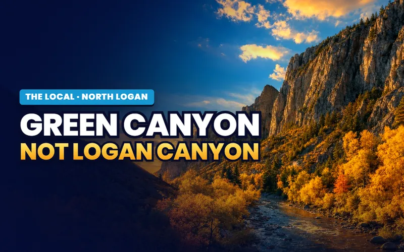 Green Canyon in North Logan