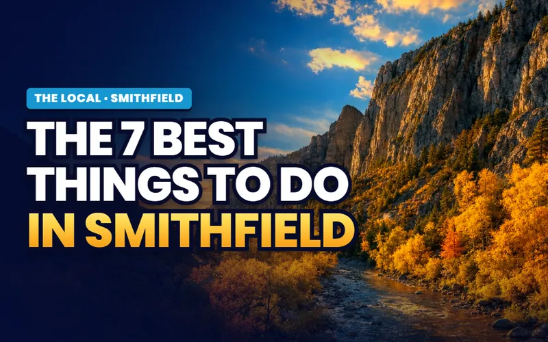 Things to Do in Smithfield