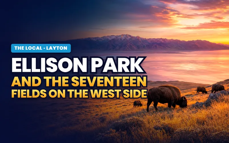 Ellison Park in Layton
