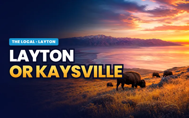 Layton or Kaysville