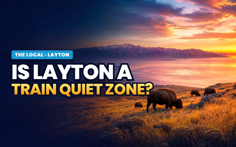 The train quiet zone in Layton