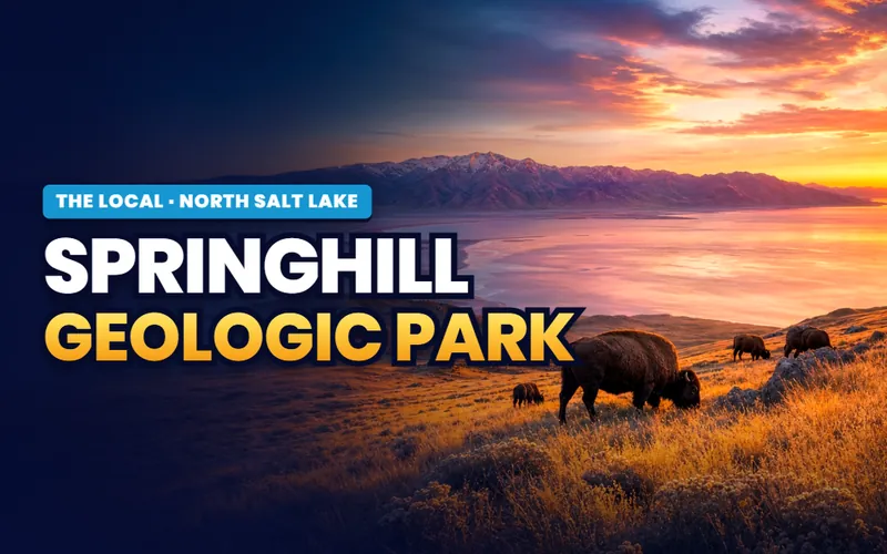 Springhill Geologic Park in North Salt Lake