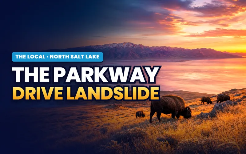 The Parkway Drive landslide in North Salt Lake