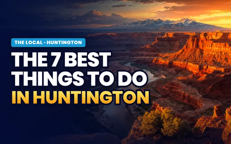 Things to do, ranked in Huntington