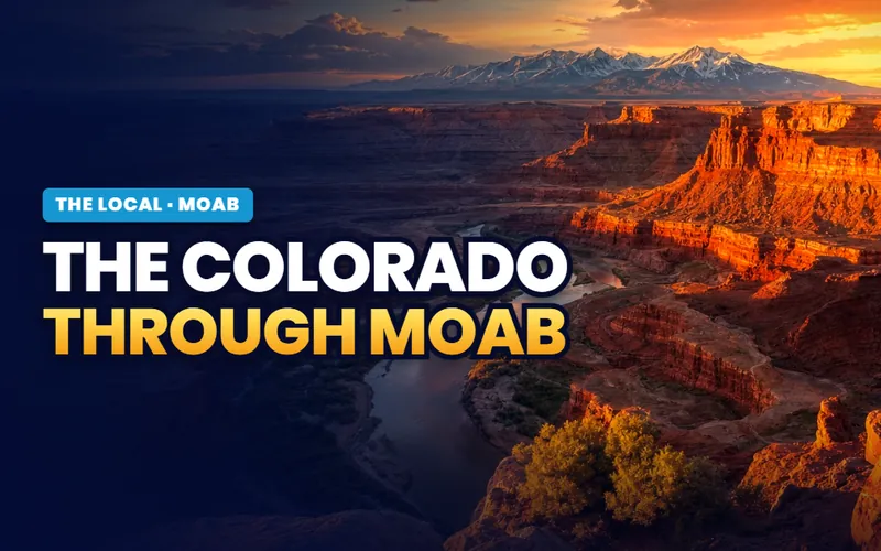 The Colorado through Moab