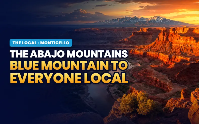 The Abajo Mountains in Monticello