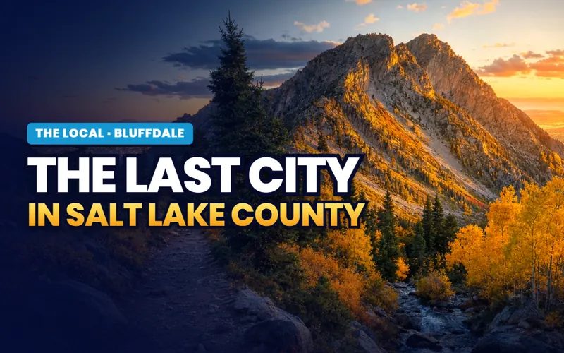 The last city in the county in Bluffdale