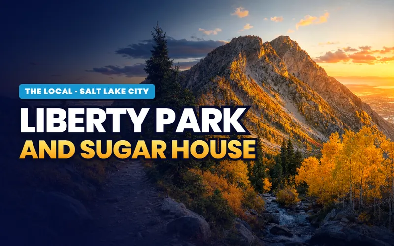 Liberty Park and Sugar House in Salt Lake City