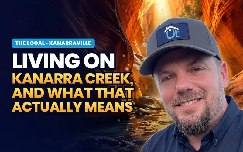 Living on Kanarra Creek in Kanarraville