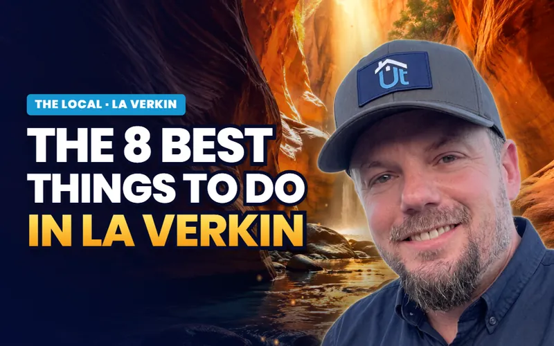 The top 8 things to do in La Verkin