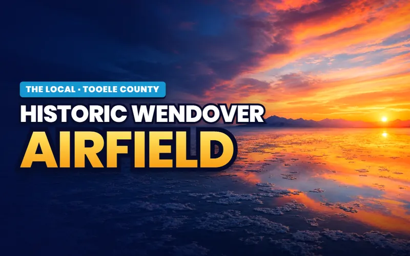 Historic Wendover Airfield