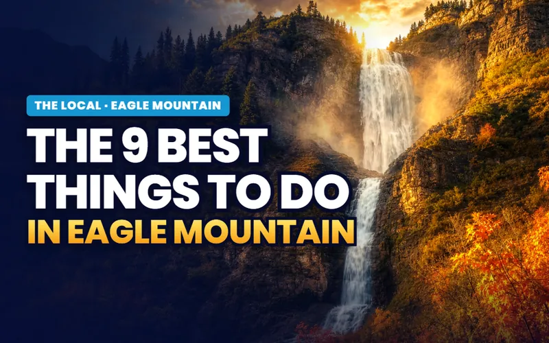 Things to do, ranked in Eagle Mountain