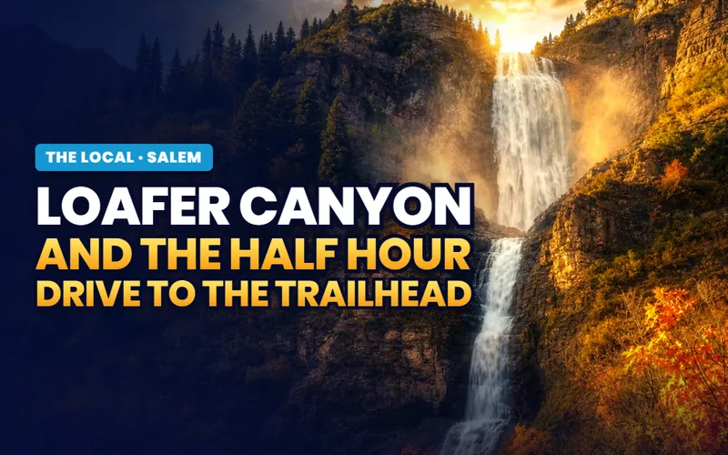 Loafer Canyon in Salem