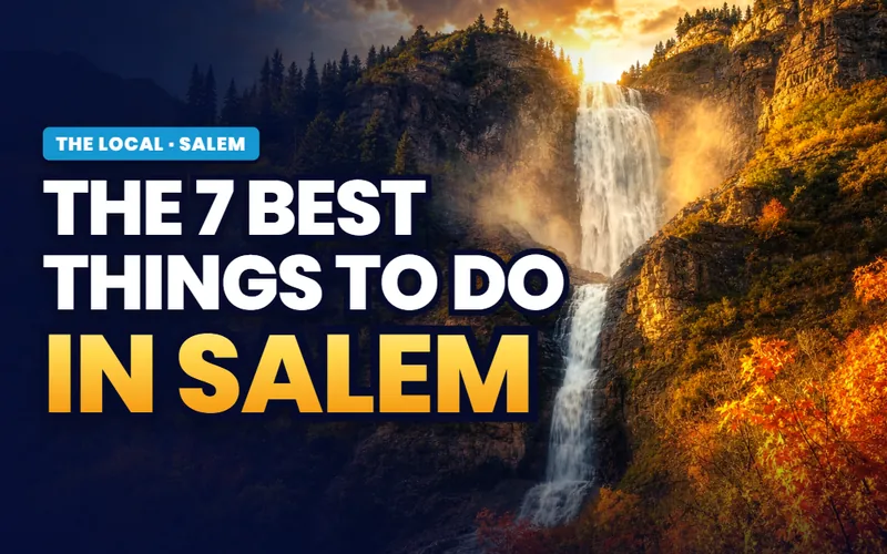 Things to do, ranked in Salem