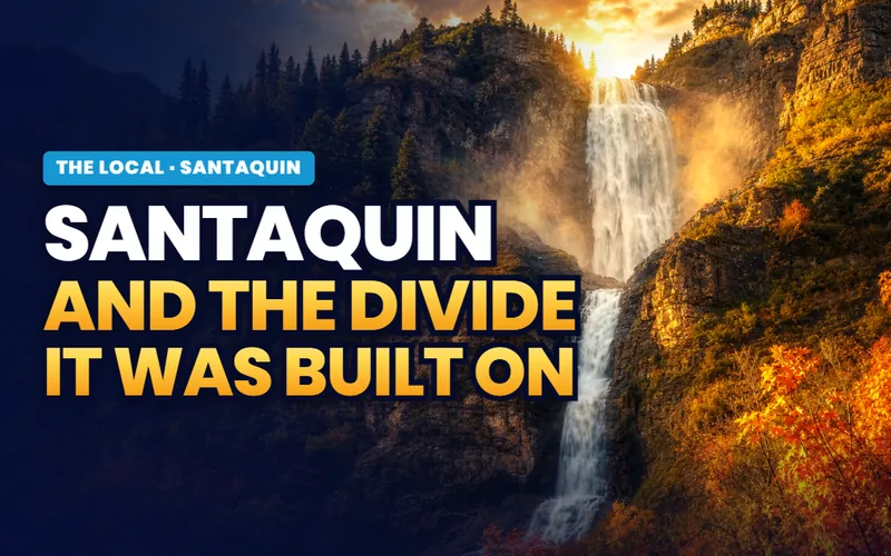 Santaquin, the whole picture