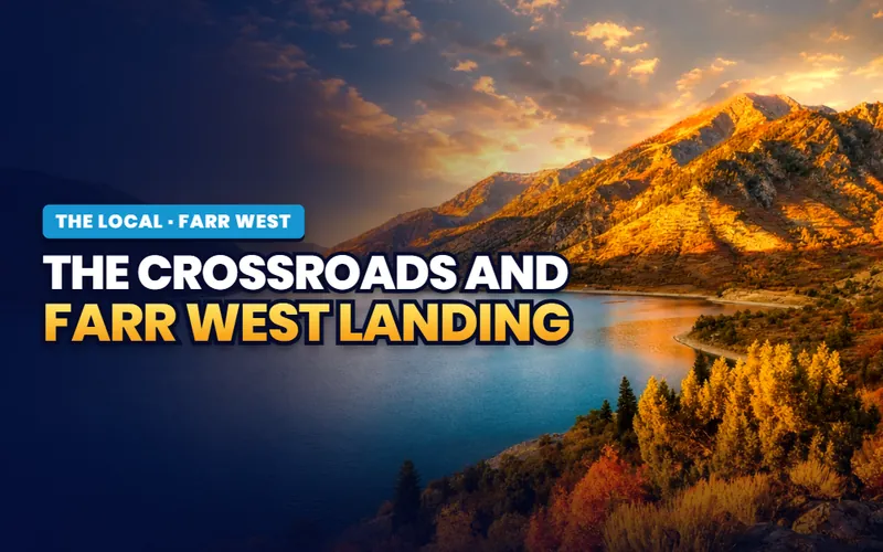 The crossroads and Farr West Landing