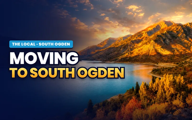 Moving to South Ogden
