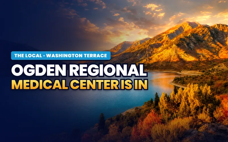 Ogden Regional Medical Center in Washington Terrace